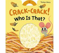 Crack-Crack! Who's That?