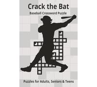Crack the Bat: A Baseball Themed Crossword Puzzle Book