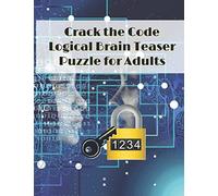 Crack the Code: Logical Brain Teaser Puzzle for Adults