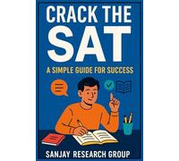 Crack the SAT: A Simple Guide to Success for US Student