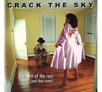 Crack the Sky - Best of The Rest