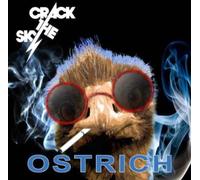 Crack the Sky - Ostrich