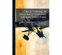 Crack Turning in Integrally Stiffened Aircraft Structures
