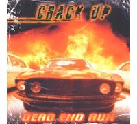 Crack Up - Dead End Run [Import]
