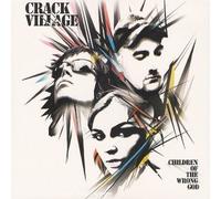 Crack Village - Children of the Wrong God