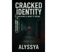 Cracked Identity: Nothing is What It Seems