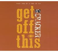 Cracker - Get Off This