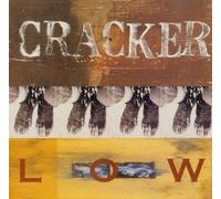 Cracker - Low/Sunday Train/Whole Lotta Trouble