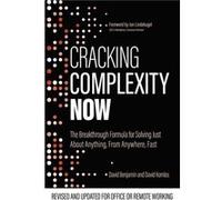 Cracking Complexity by David Benjamin David Komlos , David Benjamin (Auteur)