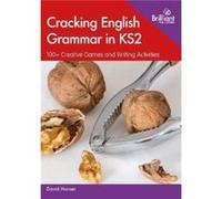 Cracking English Grammar in KS2 by David Horner David Horner (Auteur)
