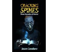 Cracking Spines: Three Decades of Horror