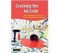 Cracking the Ad Code Ammon Levav, David Mazursky, Jacob Goldenberg, Sorin Solomon (Auteur)