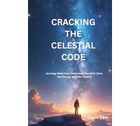 Cracking The Celestial Code