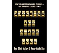 Cracking the Class Code: How the Opportunity Game is Rigged - and how firms can help fix it