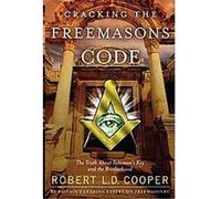Cracking the Freemason's Code Robert L. D. Cooper (Auteur)