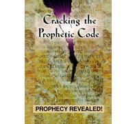 Cracking The Prophetic Code
