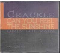Crackle - Only The Rain/Can You Feel [Import]