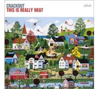 Crackout - This Is Really Neat