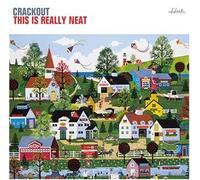 Crackout - This is Really Neat [Import]