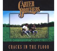 Cracks in the Floor by Carter Brothers (2004-08-02)
