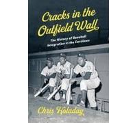 Cracks In The Outfield Wall