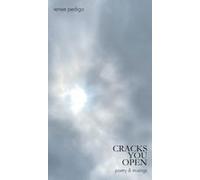 Cracks You Open: Poetry & Musings Paperback Book By Renee Pedigo