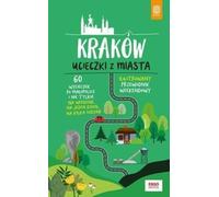 Cracovie Escapes from the City Guide illustré du week-end Krzysztof Bzowski (Buch auf Polnisch)