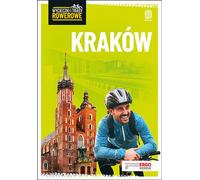 Cracovie et ses environs Excursions et itinéraires à vélo - Michal Franaszek (Reiseführer auf Polnisch)
