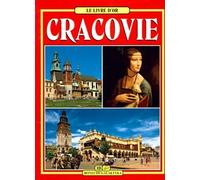 Cracovie. Le Livre d'or en français
