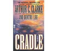 Cradle Arthur C. Clarke, Gentry Lee (Auteur)