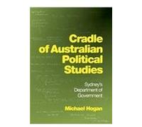 Cradle Of Australian Political Studies: Sydney's Department Of Government