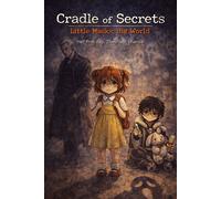 Cradle of Secrets book 2 : little masks, big world - Arielle Rodriguez - Arielle Rodriguez - ebook (ePub illustré) - Livre