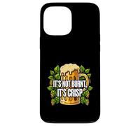 Craft Beer Drinker It's Not Burnt It's Crisp Coque pour iPhone 13 Pro Max