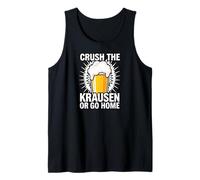 Craft Beer Homebrewer Crush The Krausen Or Go Home Débardeur