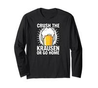 Craft Beer Homebrewer Crush The Krausen Or Go Home Manche Longue