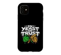 Craft Beer Homebrewer in Yeast We Trust Coque pour iPhone 11