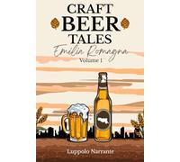 Craft beer tales: Volume 1 - Emilia Romagna