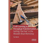 Craft Learning As Perceptual Transformation