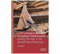 Craft Learning As Perceptual Transformation