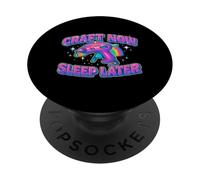 Craft Now Sleep Later for Crafters Y2K Retro 90s Esthétique PopSockets PopGrip Adhésif