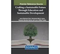 Crafting A Sustainable Future Through Education And Sustainable Development