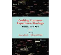 Crafting Customer Experience Strategy