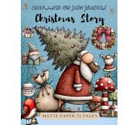 Crafting for Junk Journals Christmas Story Ephemera Book: High Quality Images Of Peoples, For Paper Crafts, Mixed Media, Collage Art, and More. (Matte Paper)