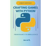 Crafting Games With Python