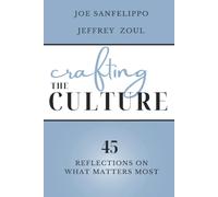 Crafting The Culture