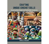 Crafting Unique Crochet Dolls: Mastering Body Shapes And Fashionable Accessories