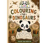 Crafty Panda Company Colouring the Dinosaurs Suitable for all ages 52 different colouring designs simple and easy to colour colouring book