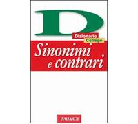 Craici Laura - Dizionario Sinonimi E Contrari