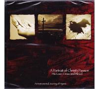 Craig Adams - A Portrait of Christ's Passion: His Love, Cross and Blood
