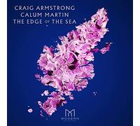 Craig Armstrong & Calum Martin - Edge of The Sea